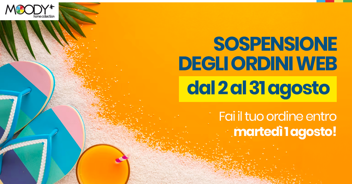 Sospensione ordini web dal 2 al 31 agosto